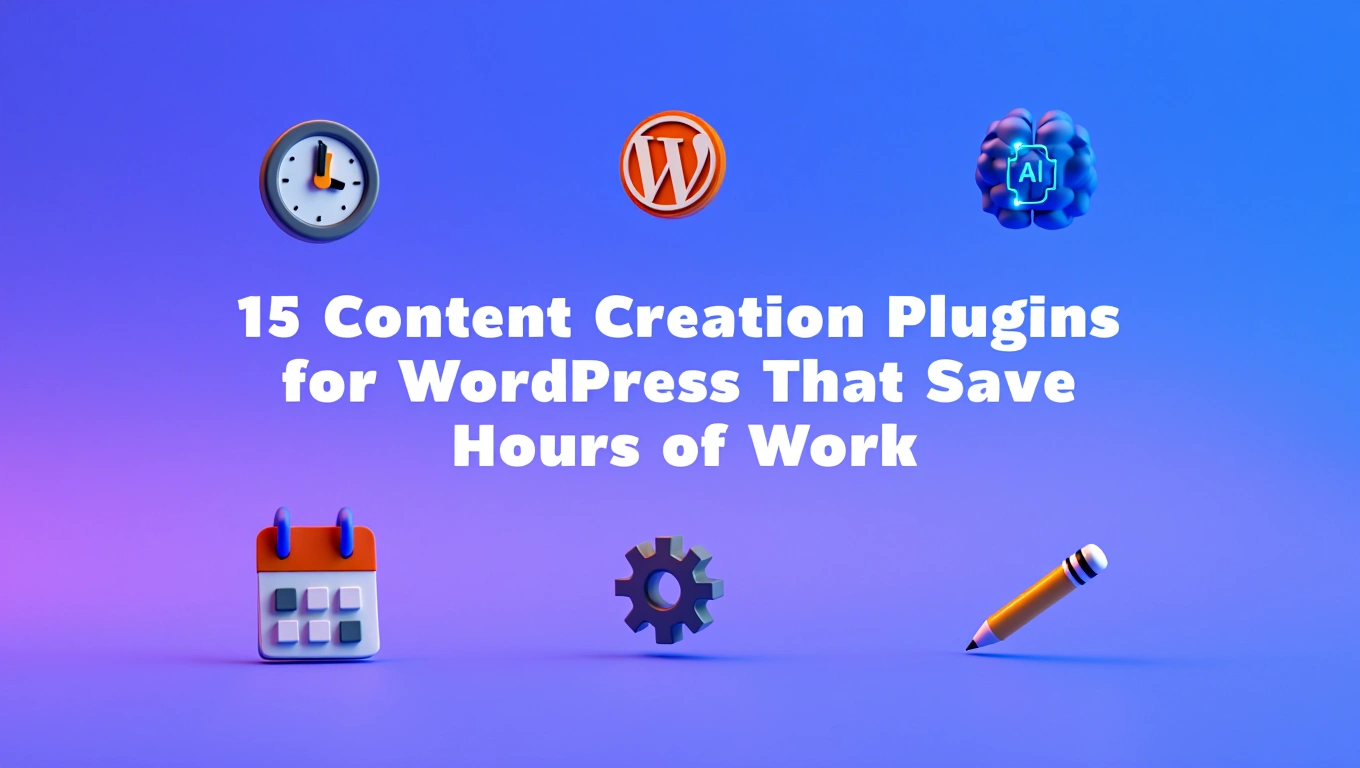 best Content Creation Plugins for WordPress